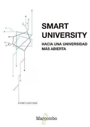Smart University. Hacia una universidad más abierta