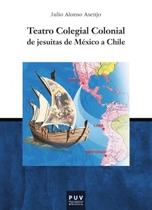 Teatro Colegial Colonial de jesuitas de México a Chile
