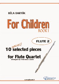 For Children -  Easy Flute Quartet ( FLUTE 2)