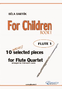 For Children -  Easy Flute Quartet ( FLUTE 1)