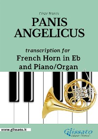 Panis Angelicus - Eb French Horn and Piano/Organ