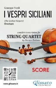 I Vespri Siciliani (overture) String quartet score