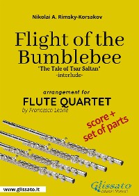 Flight of The Bumblebee - Flute Quartet Score & Parts