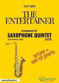 The Entertainer - Saxophone Quintet score & parts