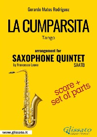 La Cumparsita - Saxophone Quintet score & parts