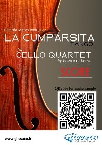 La Cumparsita - Cello Quartet score & parts
