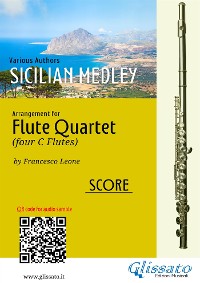 Sicilian Medley - Flute Quartet score & parts