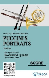 Puccini's Portraits - Woodwind Quintet score & parts