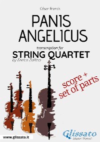 Panis Angelicus - String Quartet score & parts