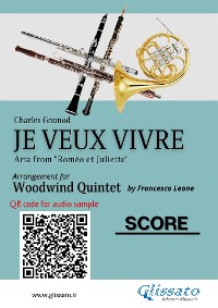 Je veux vivre - Woodwind Quintet score & parts