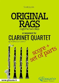 Original rags - Clarinet Quartet score & parts