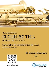 Guglielmo Tell - Quartetto di Sassofoni (Set parti)