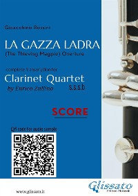 La Gazza Ladra - Clarinet Quartet score & parts