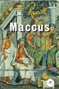 Maccus. Suggestioni da un paesaggio nel mosaico dei Sette Savi