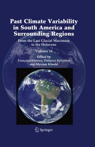 Past Climate Variability in South America and Surrounding Regions