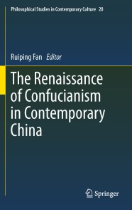 The Renaissance of Confucianism in Contemporary China
