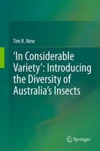 ‘In Considerable Variety': Introducing the Diversity of Australia's Insects