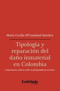 Tipología y reparación del daño inmaterial en Colombia