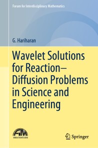 Wavelet Solutions for Reaction-Diffusion Problems in Science and Engineering