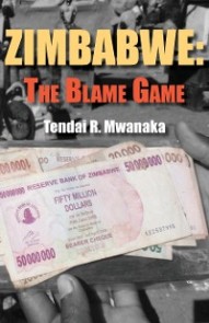 Zimbabwe: The Blame Game