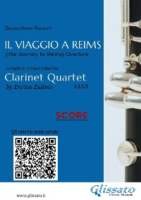 Il Viaggio a Reims (overture) Clarinet Quartet - Score & Parts