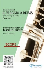 Il Viaggio a Reims (overture) Clarinet Quintet - Score & Parts