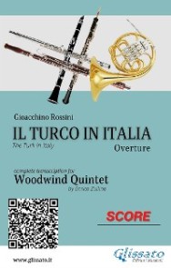 Il Turco in Italia (overture) Woodwind Quintet - Score & Parts