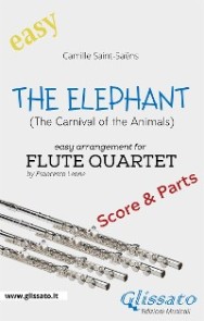 The Elephant - Easy Flute Quartet (score & parts)