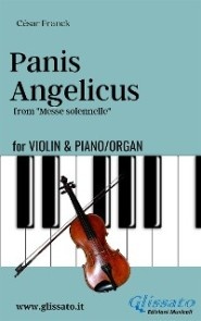 Panis Angelicus - Violin & piano/organ