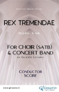 Rex Tremendae - Choir & Concert Band (score)