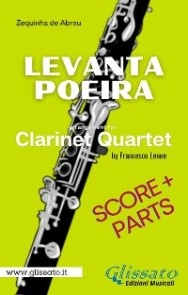 Levanta Poeira - Clarinet Quartet - score & parts