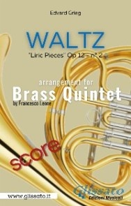 Lyric Piece op.112 No 2 (Waltz) - Brass Quintet score