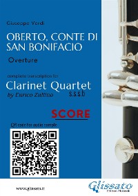 Oberto,Conte di San Bonifacio - Clarinet Quartet - Score
