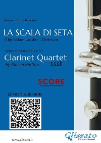 La Scala di Seta - Clarinet Quartet (score)