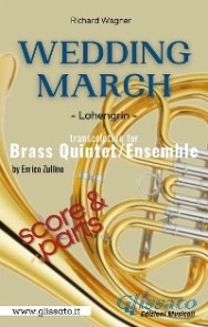 Wedding March (Wagner) - Brass Quintet/Ensemble (score & parts)