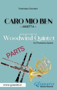 Caro mio ben - Woodwind quintet (parts)
