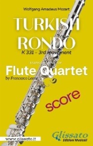 Turkish Rondò - Flute Quartet (score)