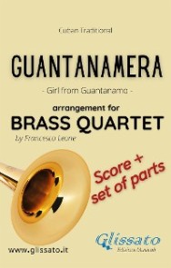 Guantanamera - Brass Quartet (score & parts)