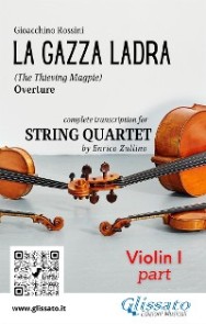 La Gazza Ladra - String Quartet (score & parts)