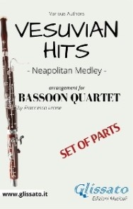 Vesuvian Hits Medley - Bassoon Quartet (parts)