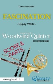 Fascination - Woodwind Quintet (score & parts)
